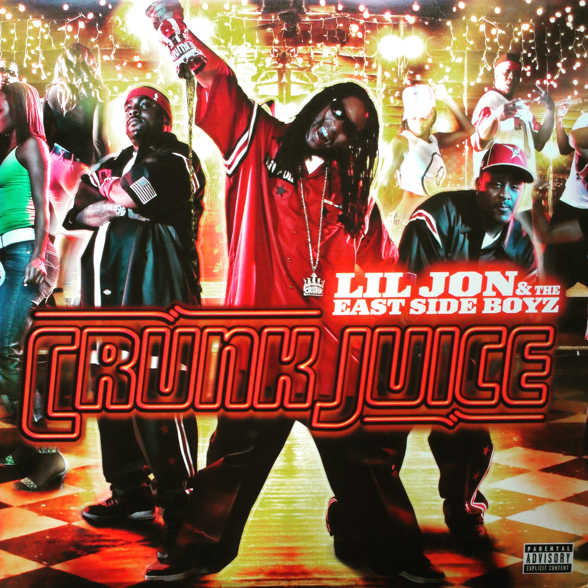 Hip Hop Rap X Lil Jon The East Side Boyz Crunk Juice