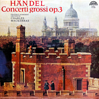 LP Händel • Charles Mackerras – Concerti Grossi, Op.3