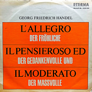 LP Georg Friedrich Händel – L'Allegro, il Pensieroso ed il Moderato