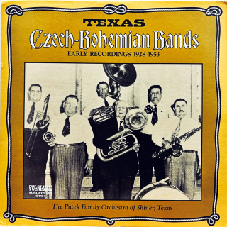 LP Various – Texas Czech-Bohemian Bands, Early Recordings 1928-1953