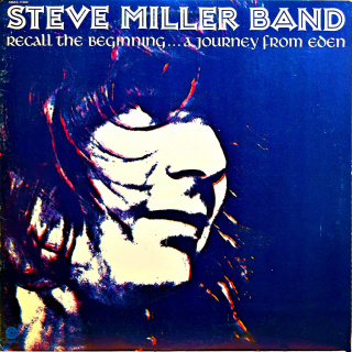 LP Steve Miller Band – Recall The Beginning...A Journey From Eden