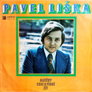 LP Pavel Liška – Navždy Chci S Písní Žít